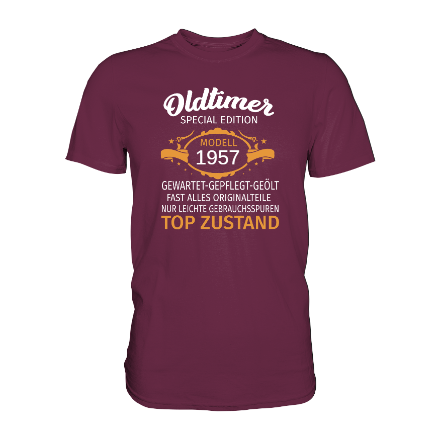 Personalisierbar - Oldtimer, gewartet, gepflegt, geölt - Premium unisex Shirt