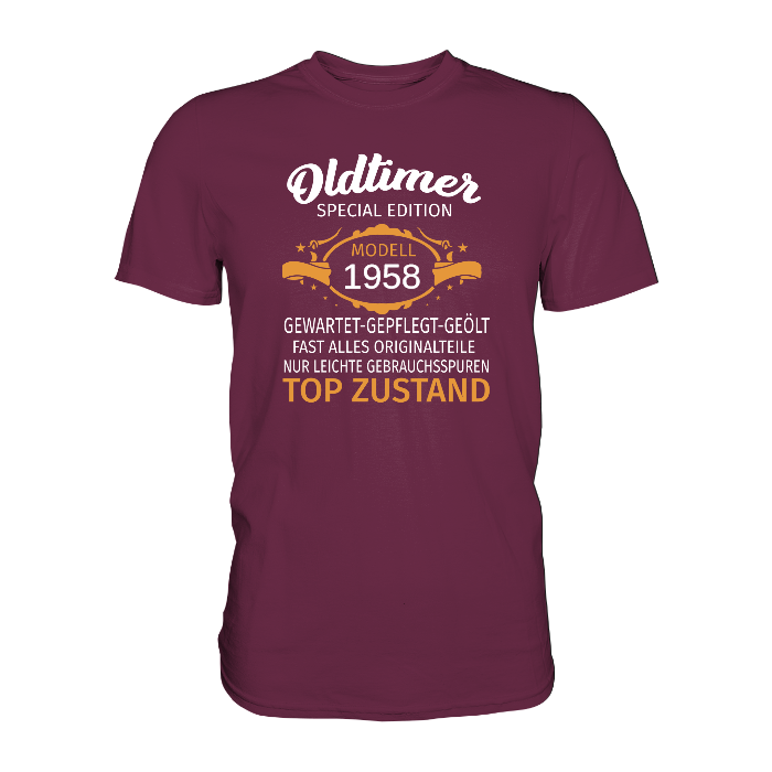 Personalisierbar - Oldtimer, gewartet, gepflegt, geölt - Premium unisex Shirt