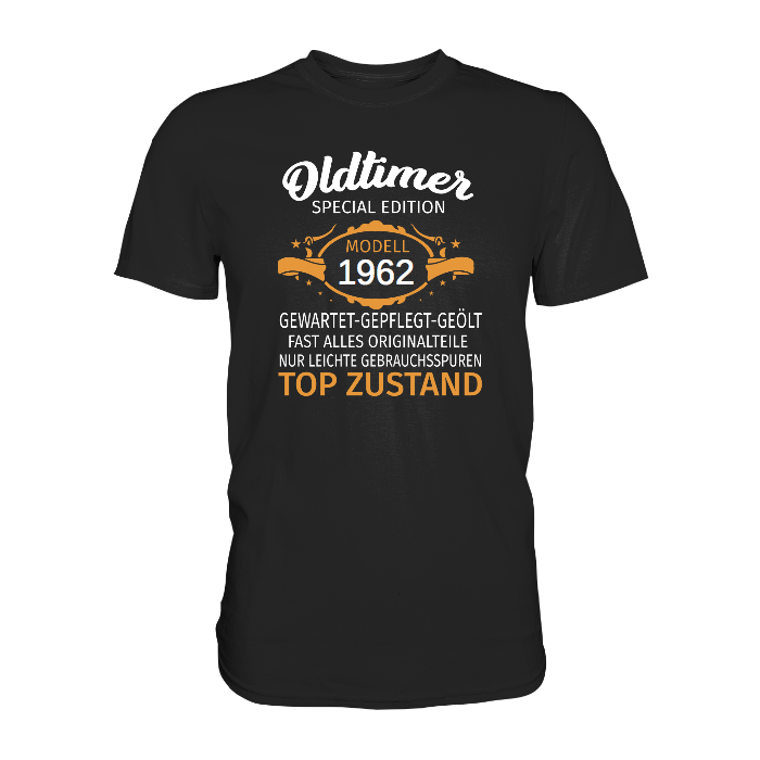 Personalisierbar - Oldtimer, gewartet, gepflegt, geölt - Premium unisex Shirt