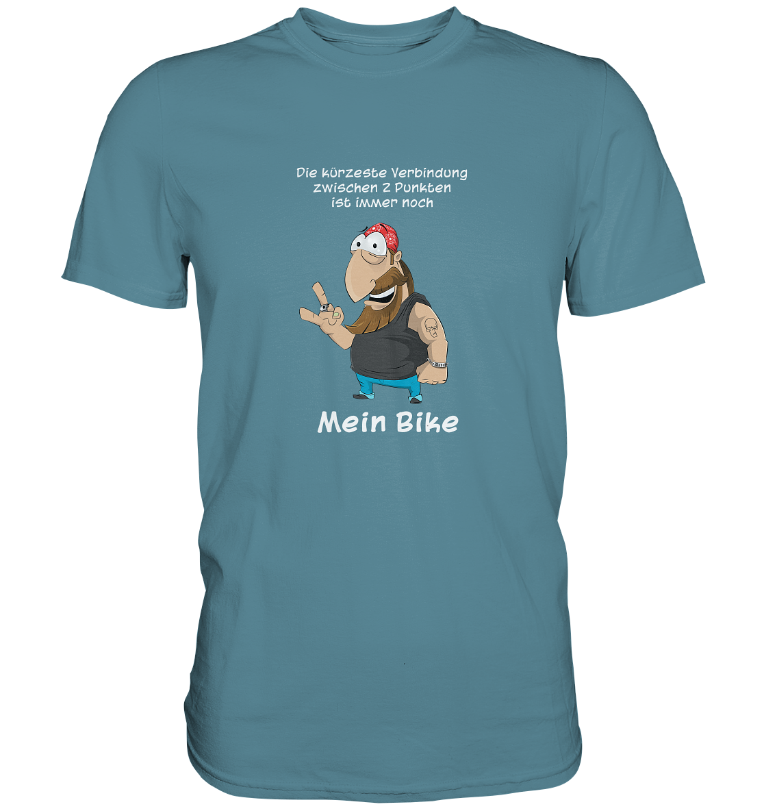 Die kürzeste Verbindung zwischen ... - Premium Unisex Shirt - mehrere Farben