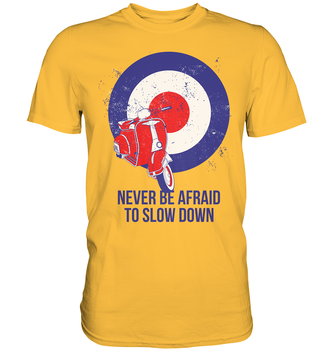 Never be afraid to slow down - Premium unisex Shirt