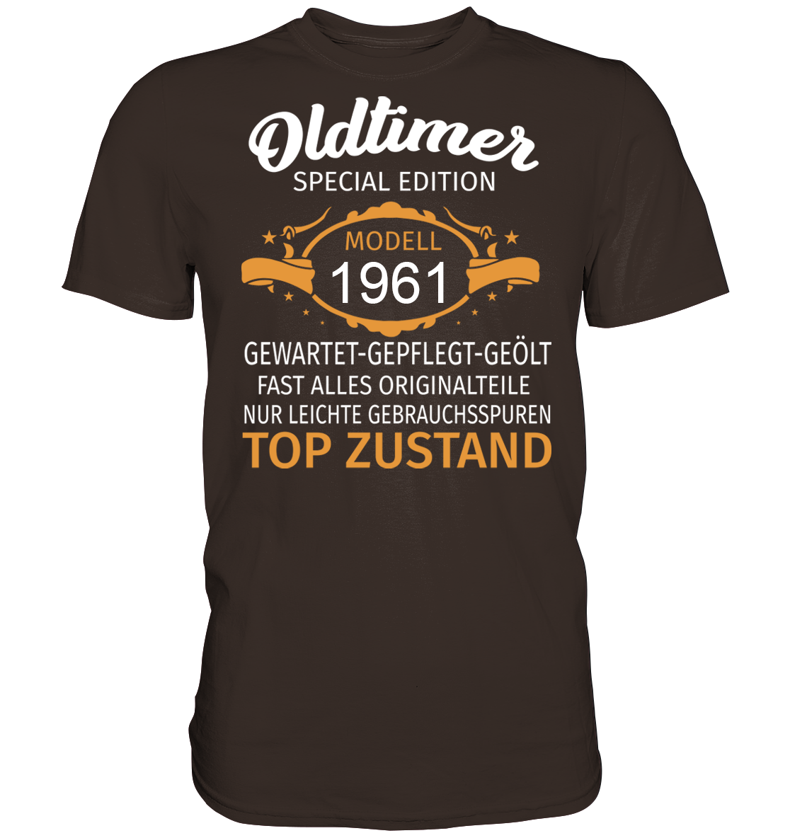Personalisierbar - Oldtimer, gewartet, gepflegt, geölt - Premium unisex Shirt