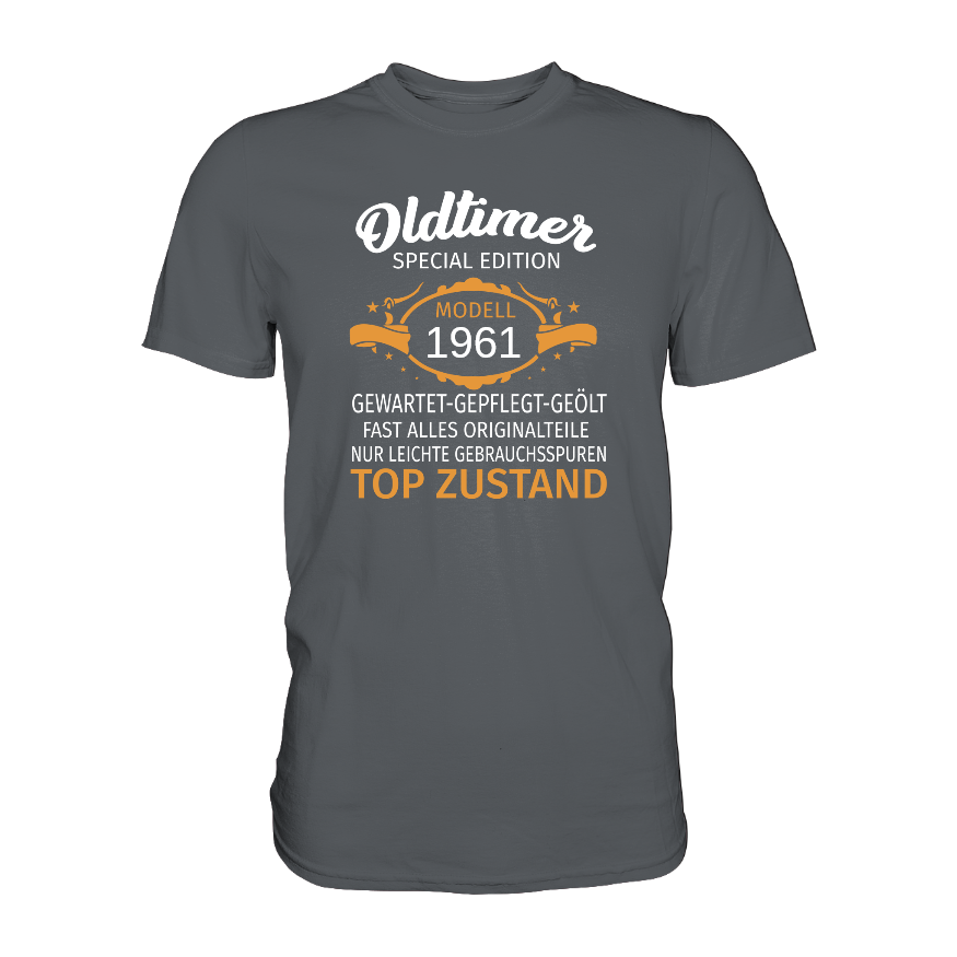 Personalisierbar - Oldtimer, gewartet, gepflegt, geölt - Premium unisex Shirt