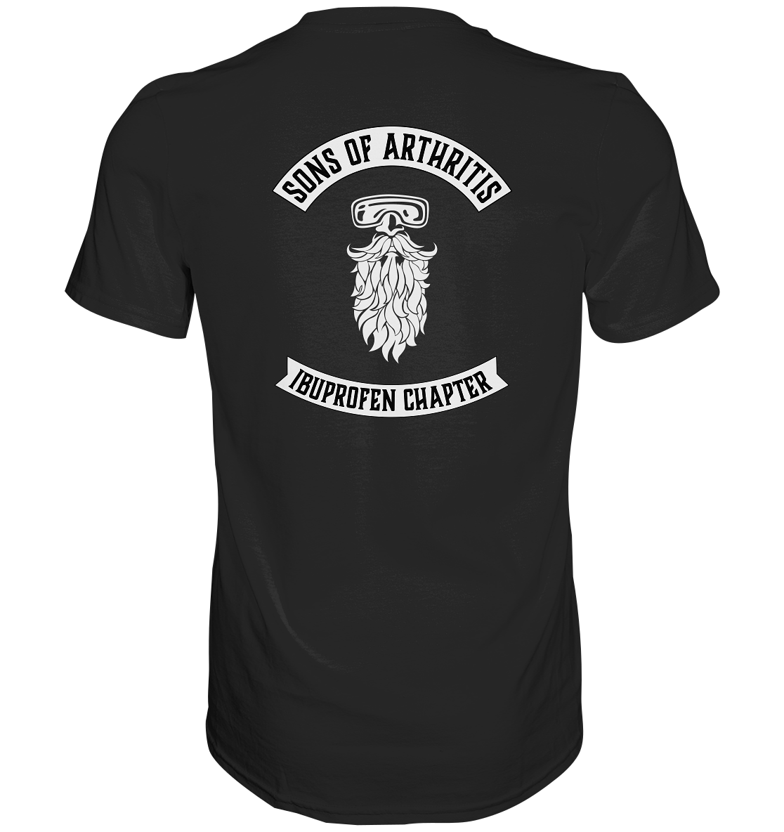 Sons of Arthritis - Ibuprofen Chapter Premium unisex shirt. Motiv Rückseite.