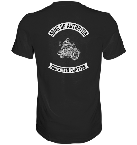 Sons of Arthritis - Ibuprofen Chapter Premium unisex shirt. Motiv Rückseite.