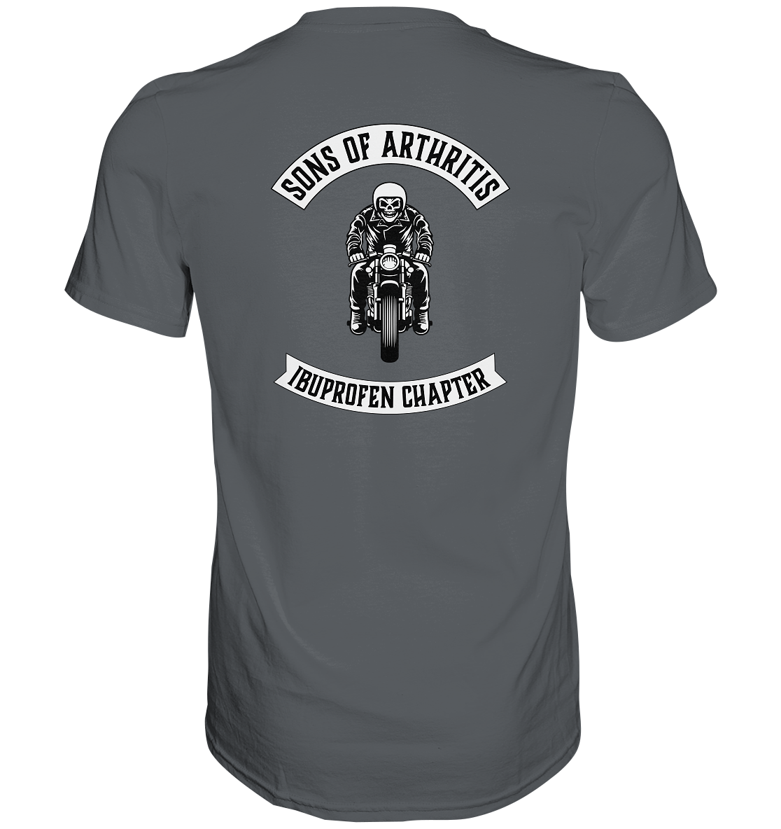 Sons of Arthritis - Ibuprofen Chapter Premium unisex shirt. Motiv Rückseite.