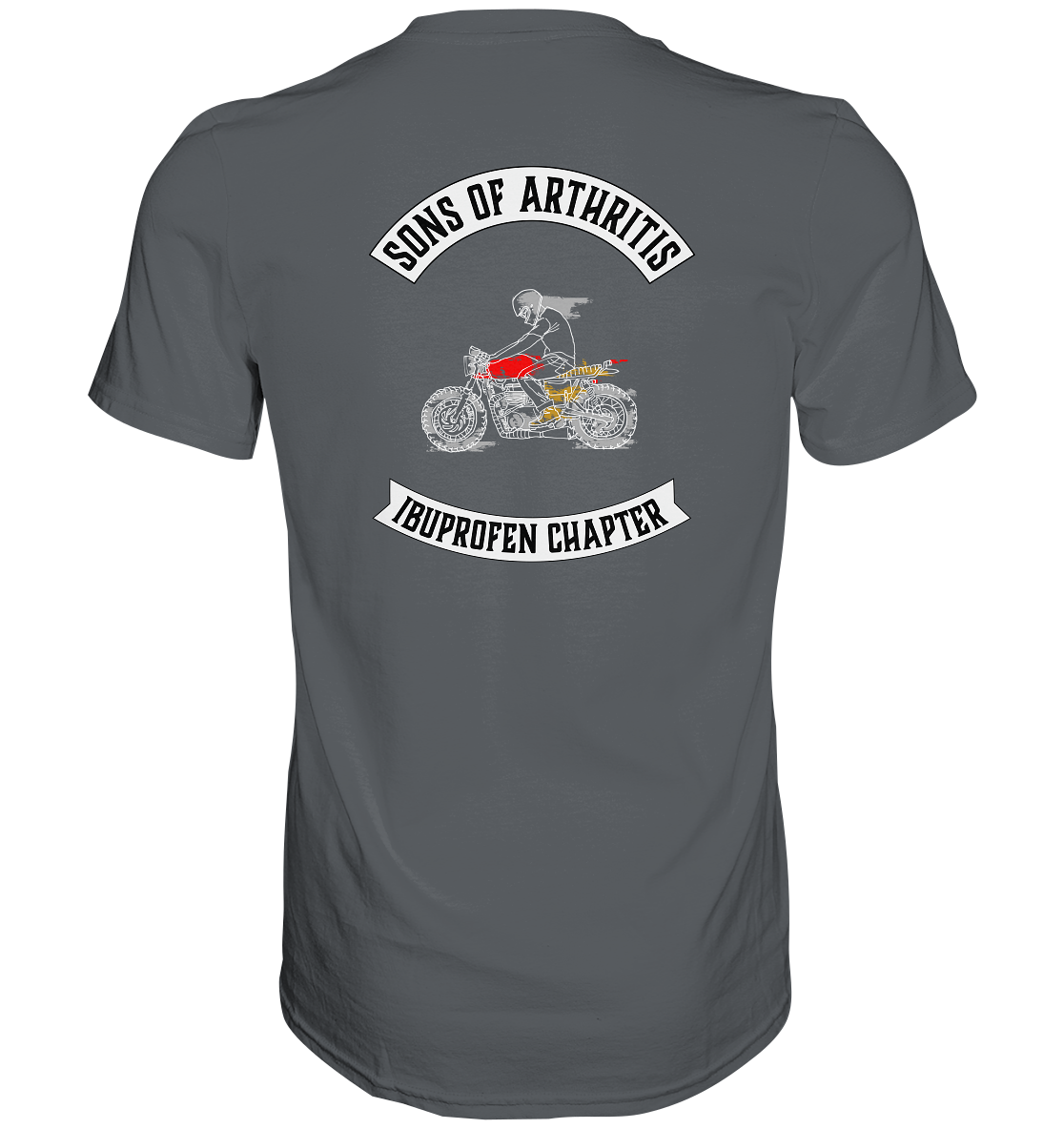 Sons of Arthritis - Ibuprofen Chapter Premium unisex shirt. Motiv Rückseite.