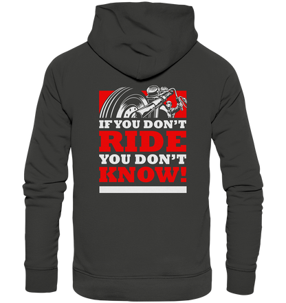 If you don't ride... - Premium Unisex Hoodie