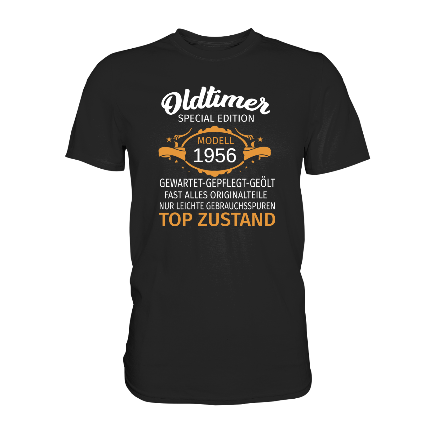 Personalisierbar - Oldtimer, gewartet, gepflegt, geölt - Premium unisex Shirt