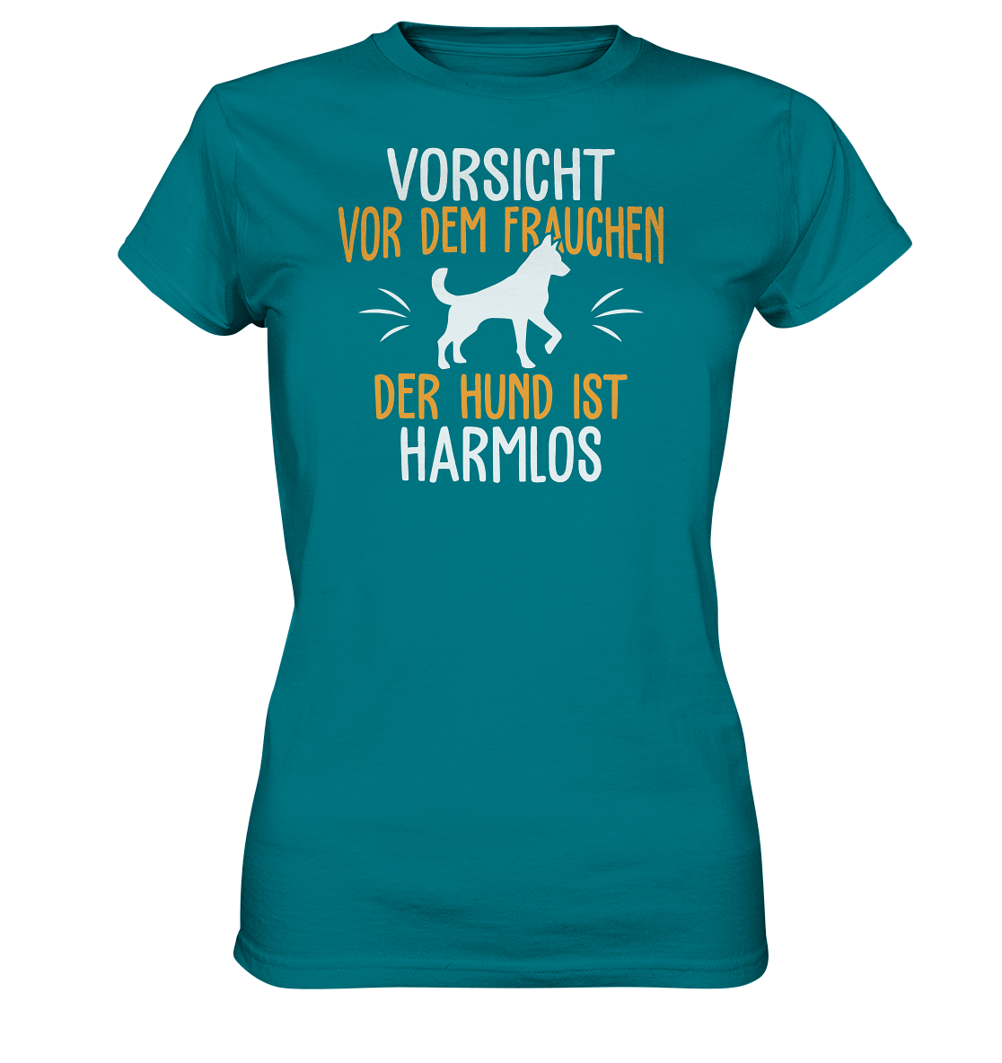 LADIES SHIRT - Vorsicht vor dem Frauchen, der Hund ist harmlos. - Ladies Premium Shirt
