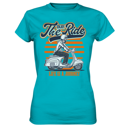 Motiv Enjoy the Ride - Ladies Premium Shirt - verschiedene Farben