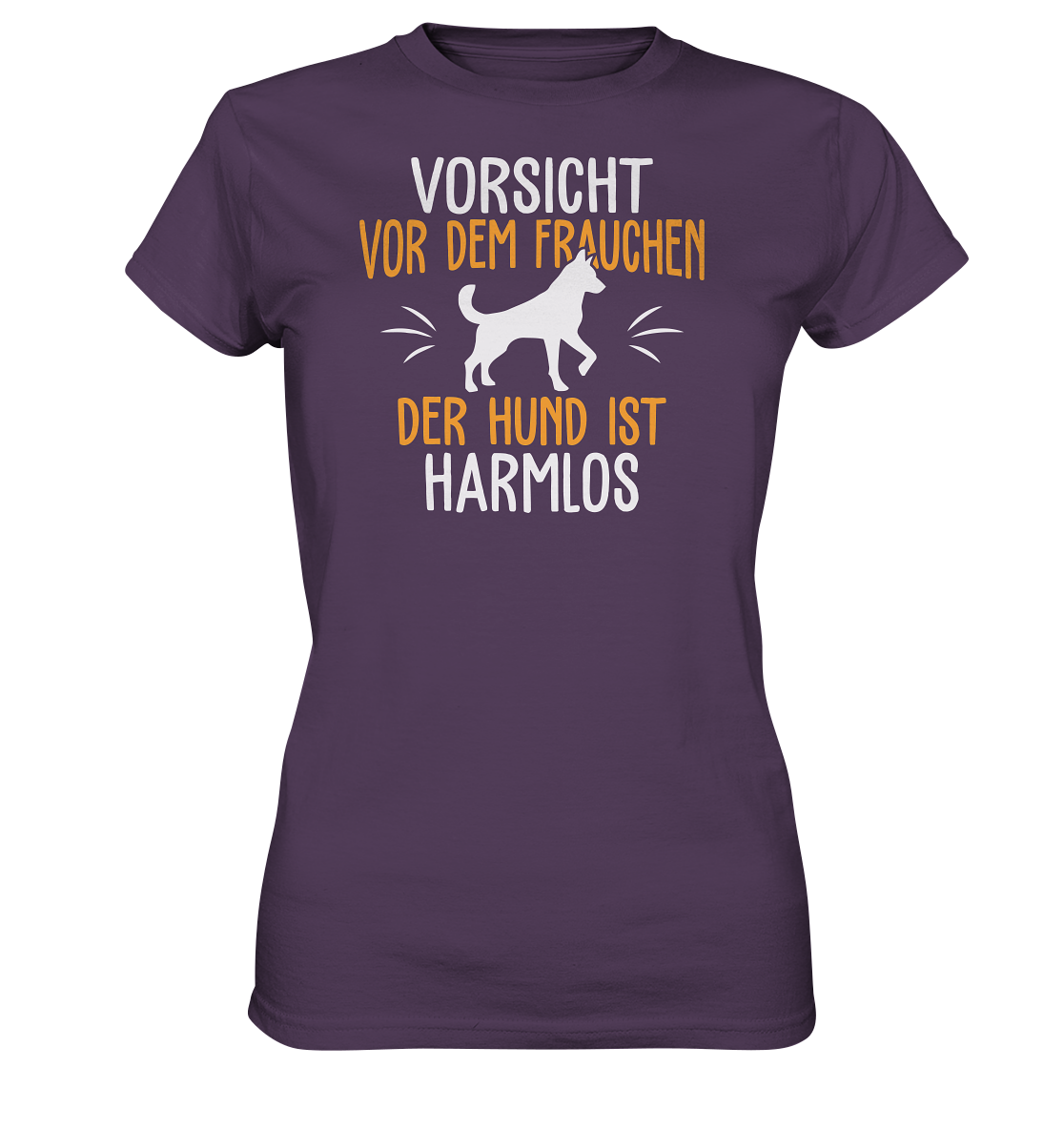 LADIES SHIRT - Vorsicht vor dem Frauchen, der Hund ist harmlos. - Ladies Premium Shirt