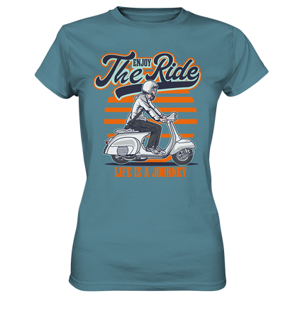 Motiv Enjoy the Ride - Ladies Premium Shirt - verschiedene Farben