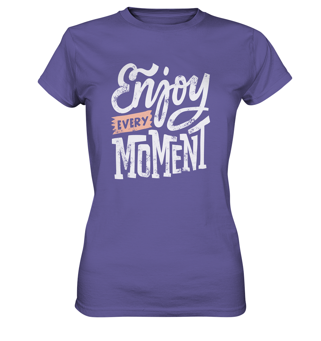 Enjoy every Moment - Ladies Premium Shirt - mehrere Farben