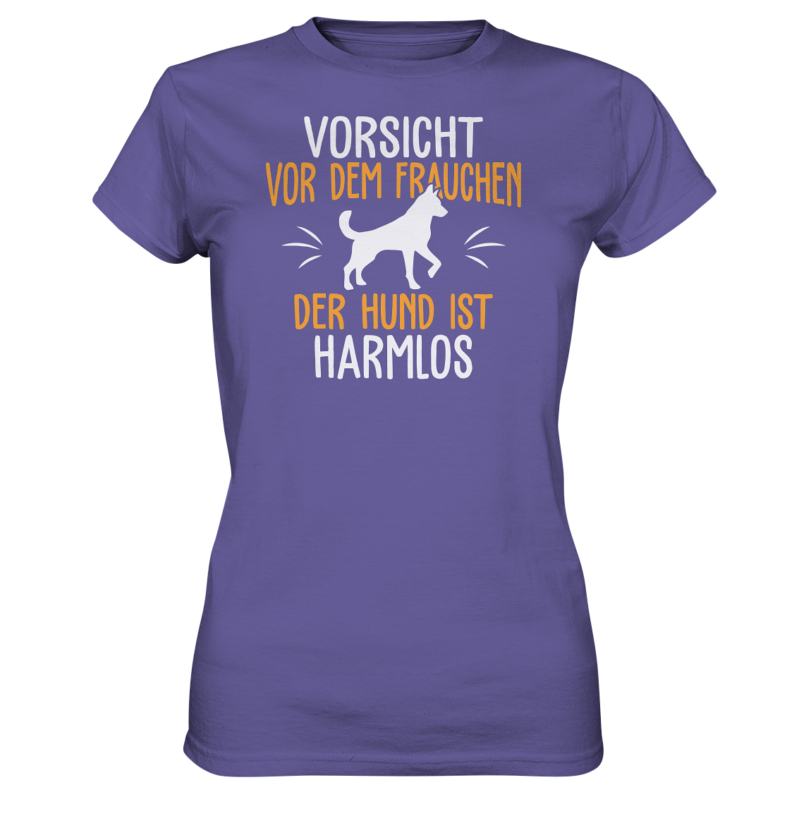 LADIES SHIRT - Vorsicht vor dem Frauchen, der Hund ist harmlos. - Ladies Premium Shirt