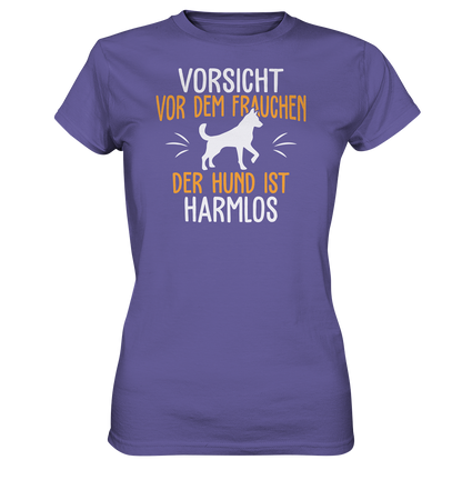 LADIES SHIRT - Vorsicht vor dem Frauchen, der Hund ist harmlos. - Ladies Premium Shirt