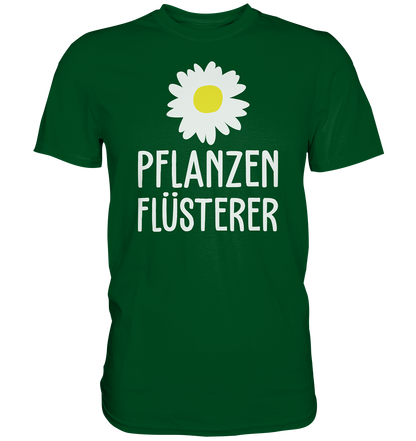 Pflanzenflüsterer - Premium unisex Shirt