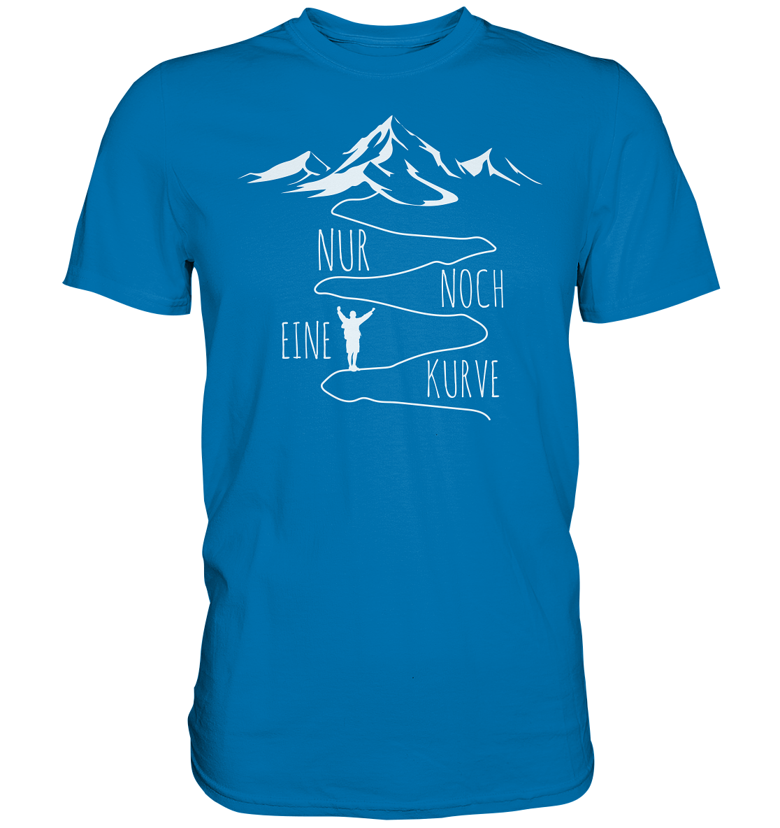 Nur noch eine Kurve - Premium unisex Shirt