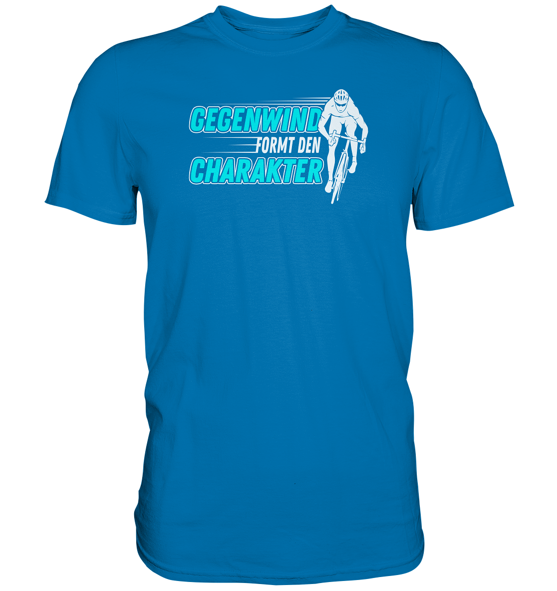 Gegenwind formt den Charakter - Premium unisex Shirt für Biker
