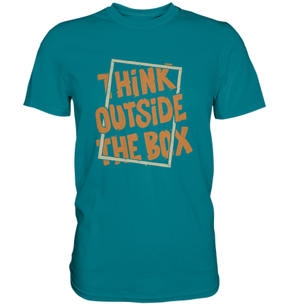 Think outside the box - Unisex Premium Shirt - mehrere Farben