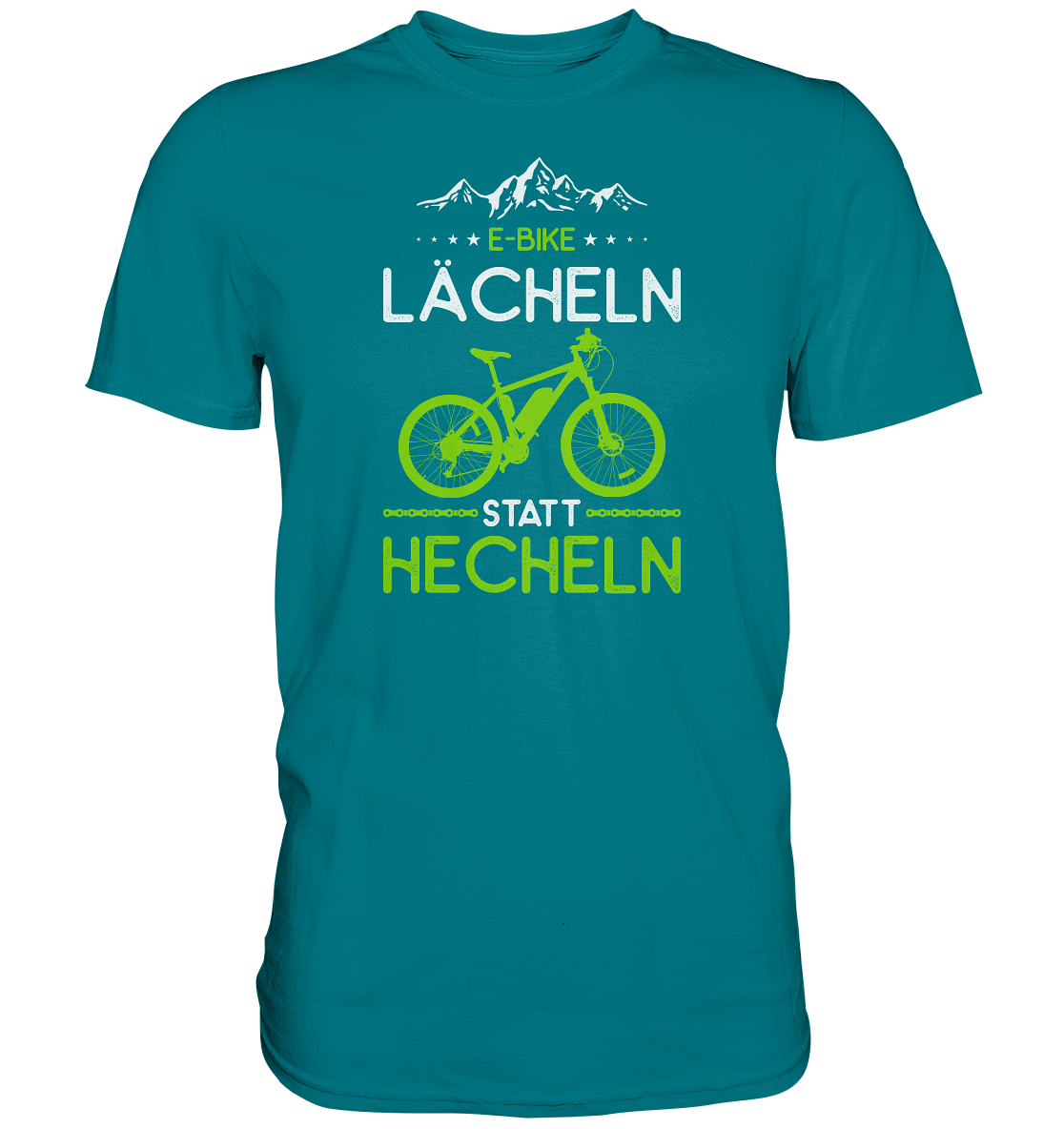 E-Bike Shirt - Lächeln statt Hecheln - Premium unisex Shirt