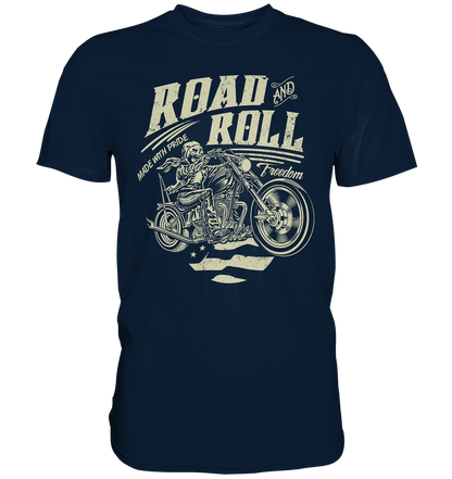 Road and roll, made with pride - Premium unisex Shirt