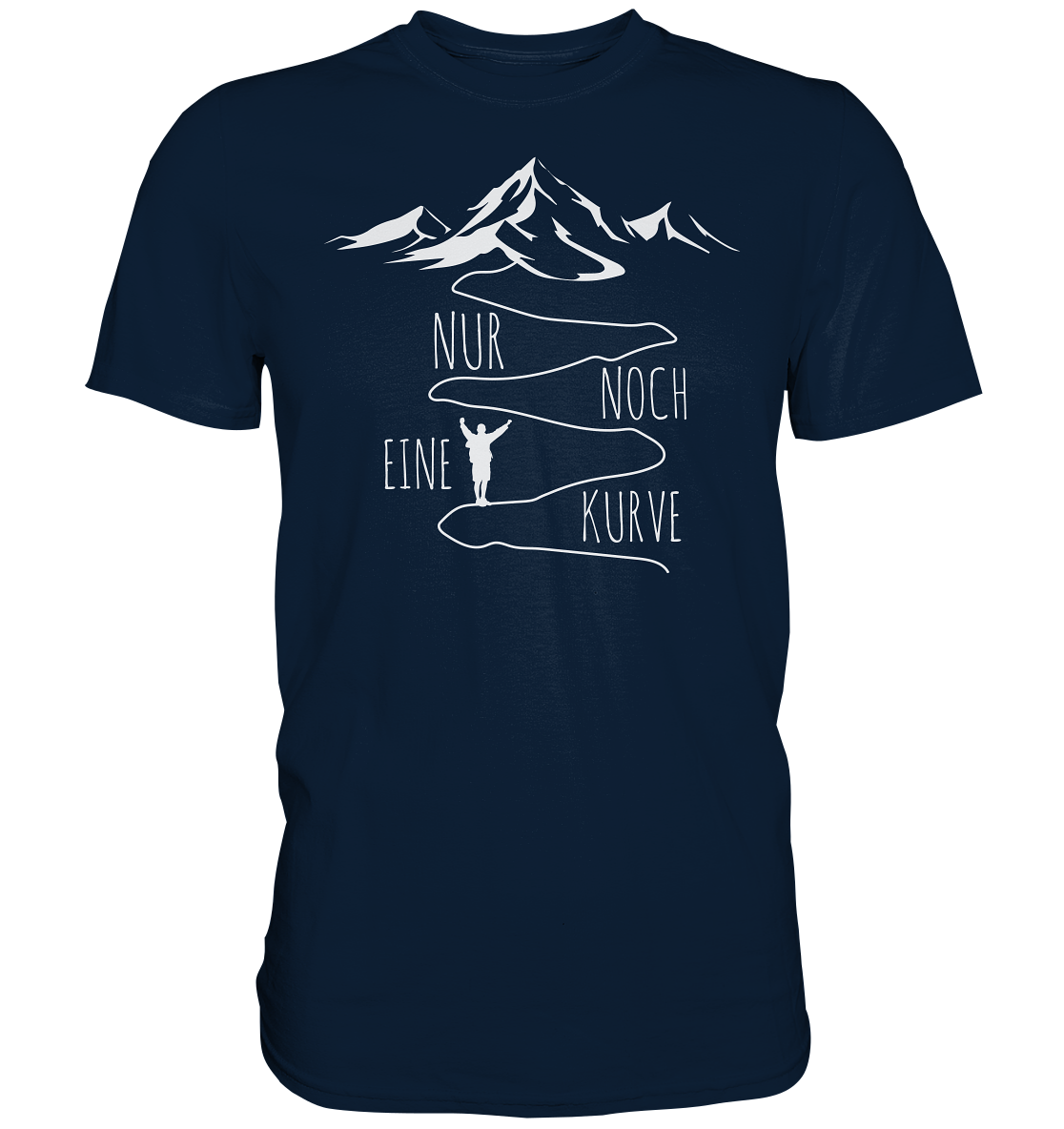 Nur noch eine Kurve - Premium unisex Shirt