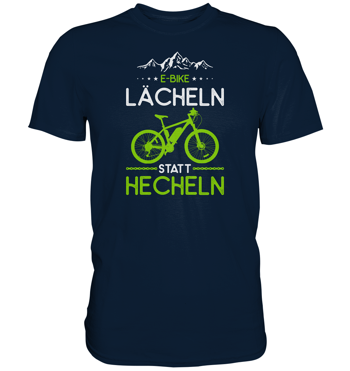 E-Bike Shirt - Lächeln statt Hecheln - Premium unisex Shirt