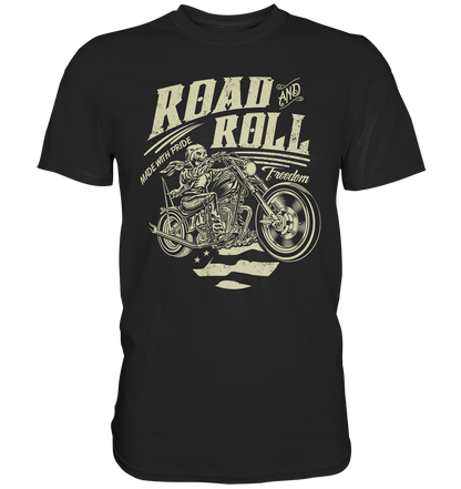 Road and roll, made with pride - Premium unisex Shirt