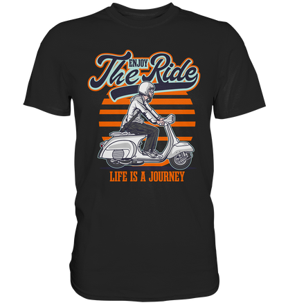 Enjoy the Ride - Premium Unisex Shirt - mehrere Farben