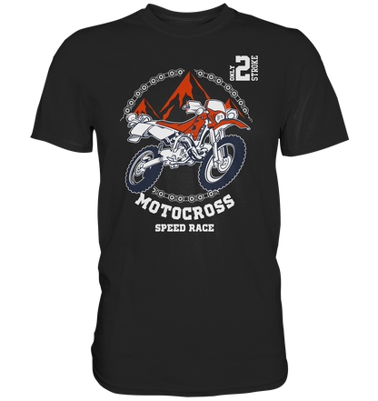 Motocross speedrace für die Schotterfans - Premium unisex Shirt