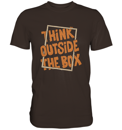 Think outside the box - Unisex Premium Shirt - mehrere Farben