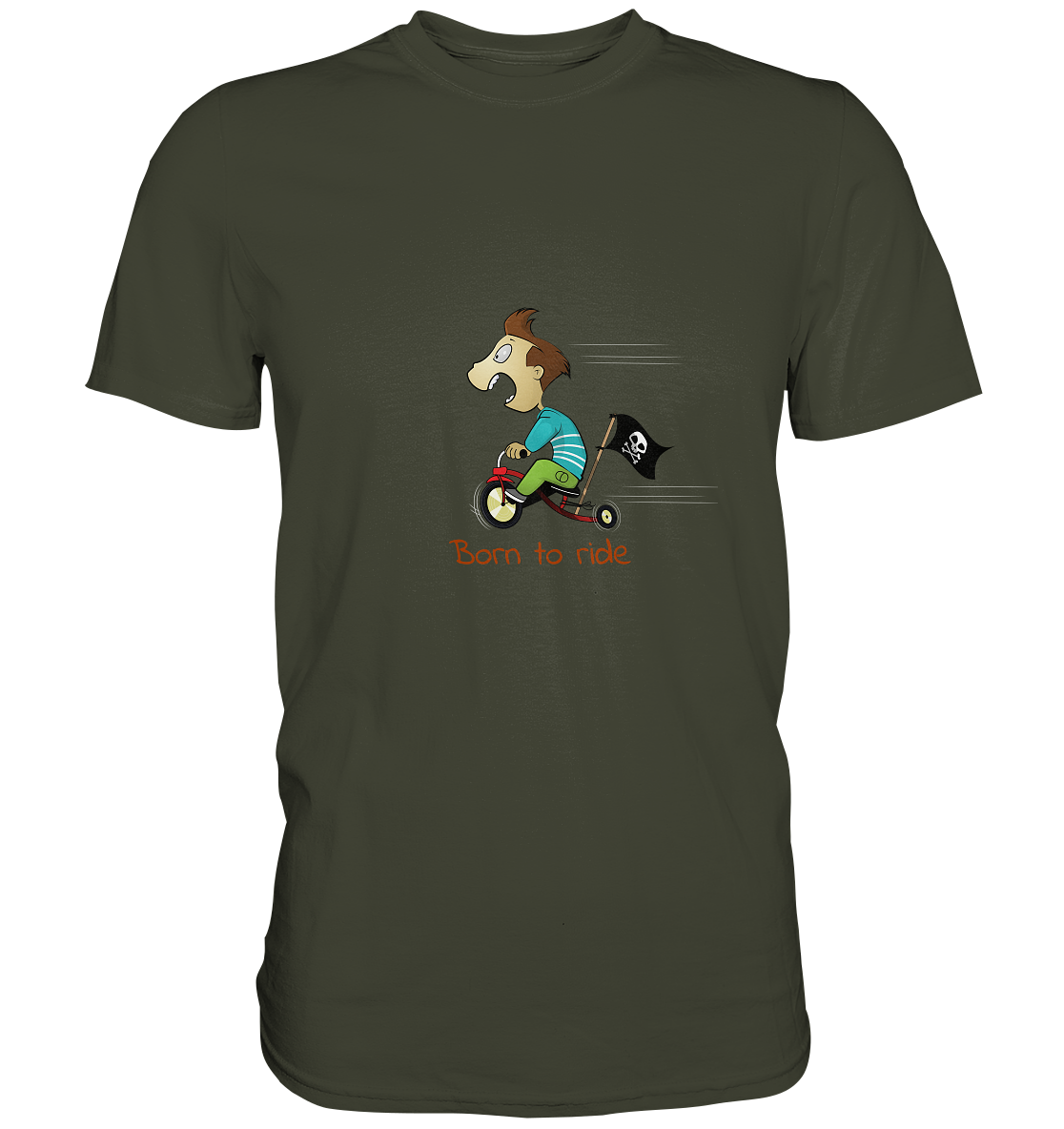Born to ride. Schließlich haben wir alle klein angefangen - Premium Unisex Shirt - mehrere Farben