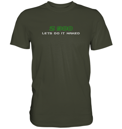 Z900 lets do it naked - Premium unisex Shirt
