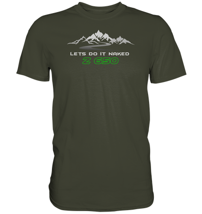 Z650 lets do it naked - Tourenmotiv - Premium unisex Shirt