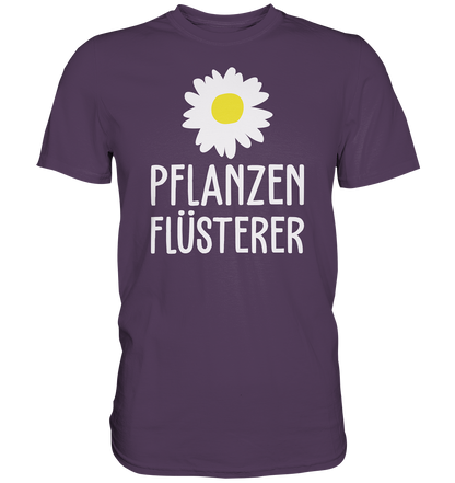 Pflanzenflüsterer - Premium unisex Shirt