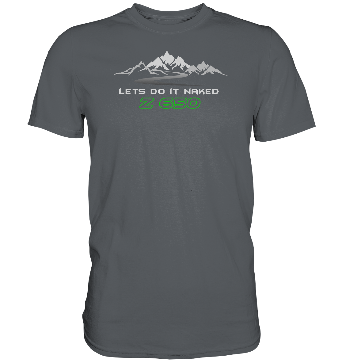 Z650 lets do it naked - Tourenmotiv - Premium unisex Shirt