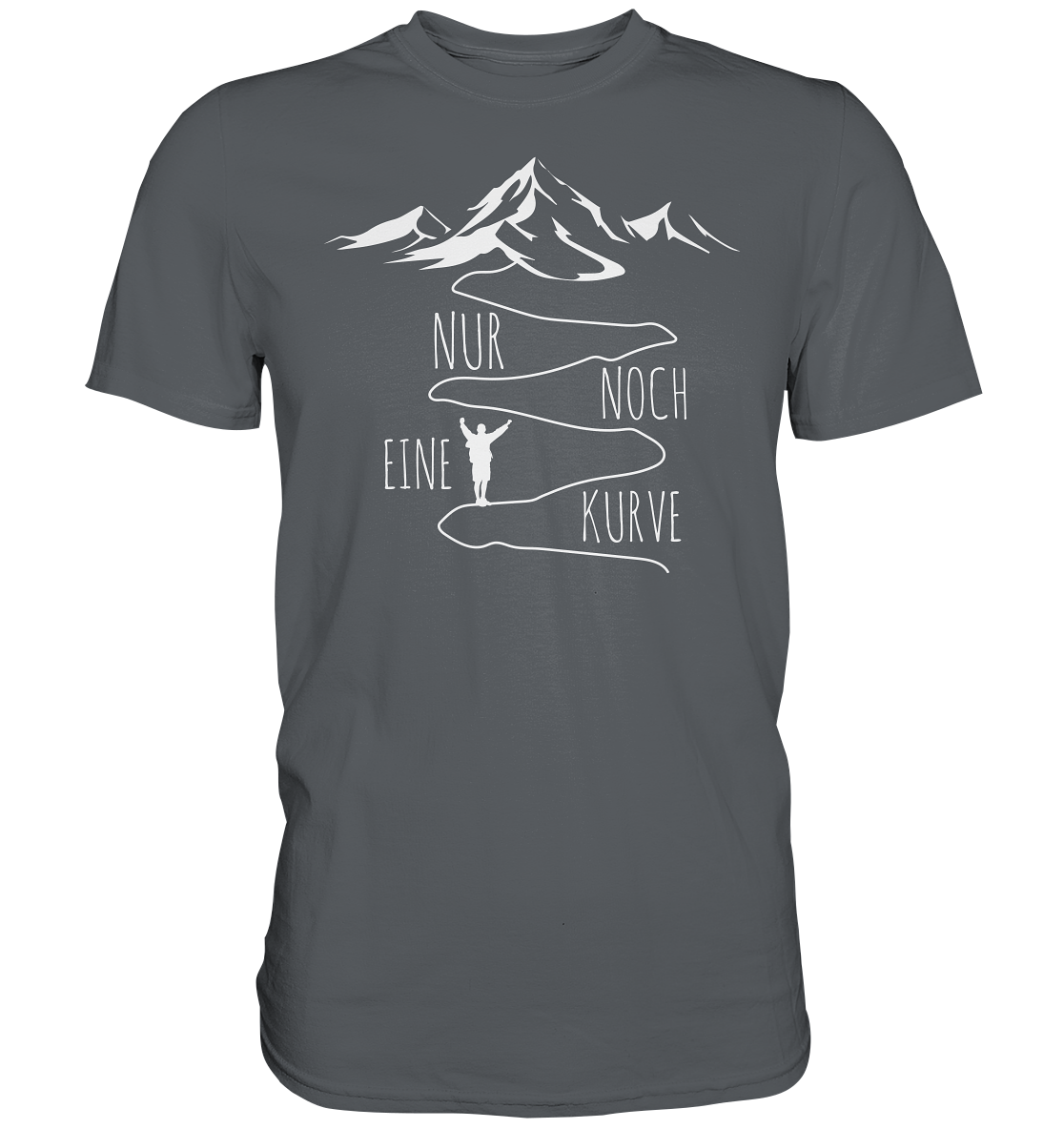 Nur noch eine Kurve - Premium unisex Shirt