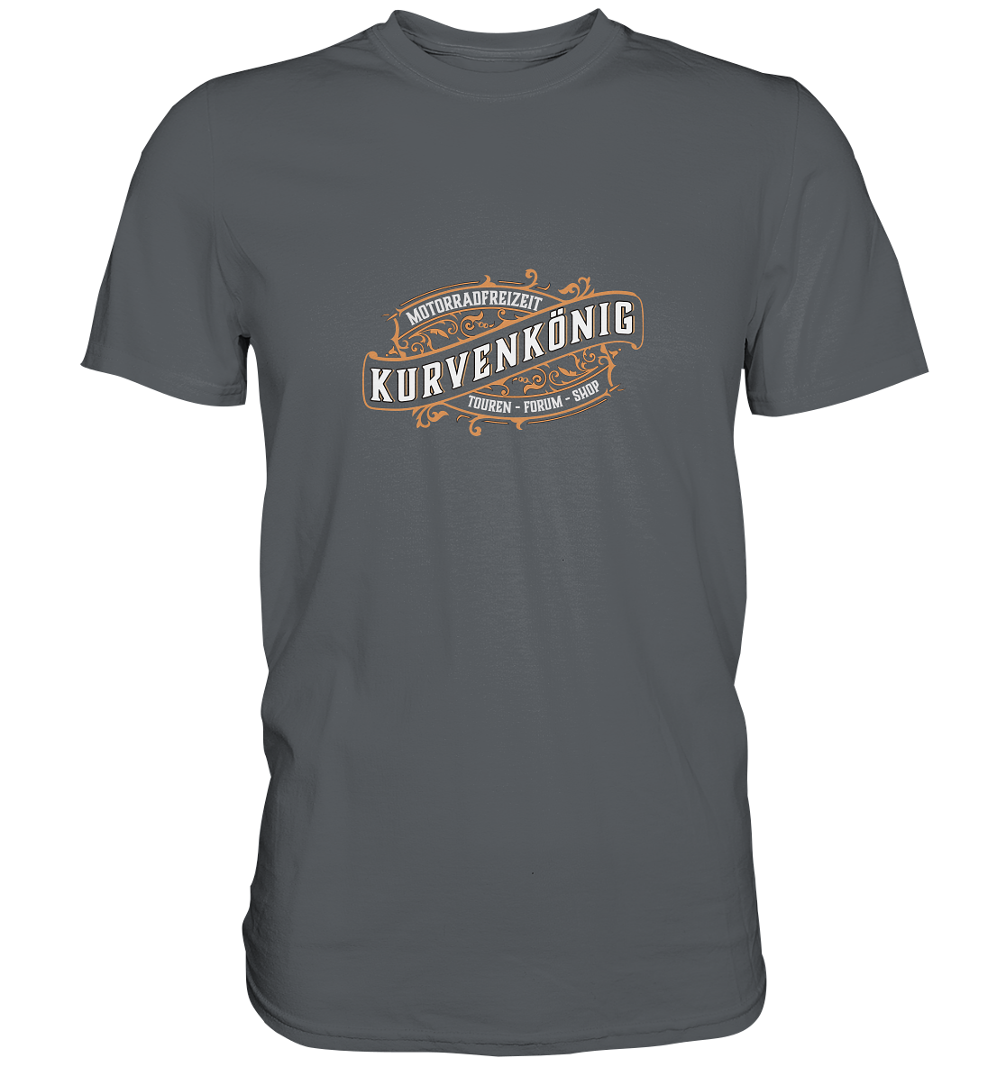 Kurvenkönig & Motorradfreizeit plakativer Schriftzug - Premium Unisex Shirt - mehrere Farben