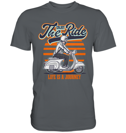 Enjoy the Ride - Premium Unisex Shirt - mehrere Farben