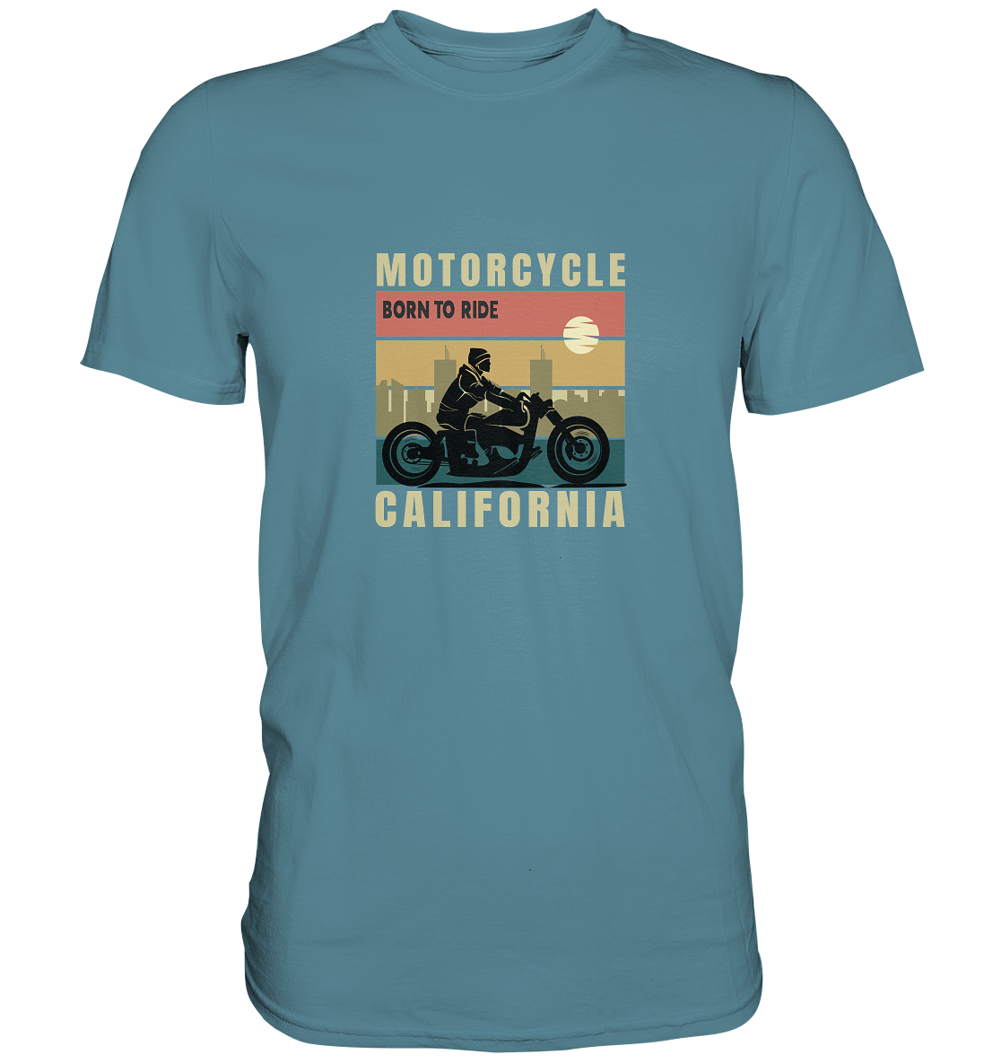 Motorcycle California - Born to ride - Premium Unisex Shirt