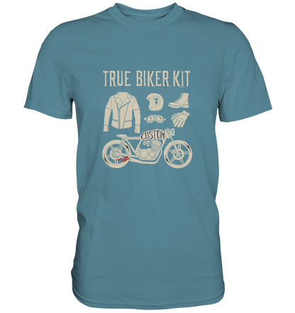 True Biker Kit - Premium Unisex Shirt - mehrere Farben