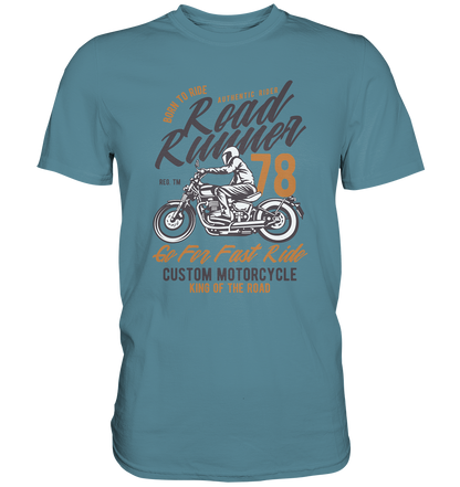 Road Runner - Premium Unisex Shirt - mehrere Farben