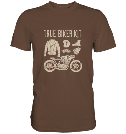 True Biker Kit - Premium Unisex Shirt - mehrere Farben
