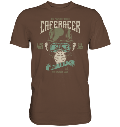 Affenkopf "Born to ride caferacer" - Premium unisex Shirt