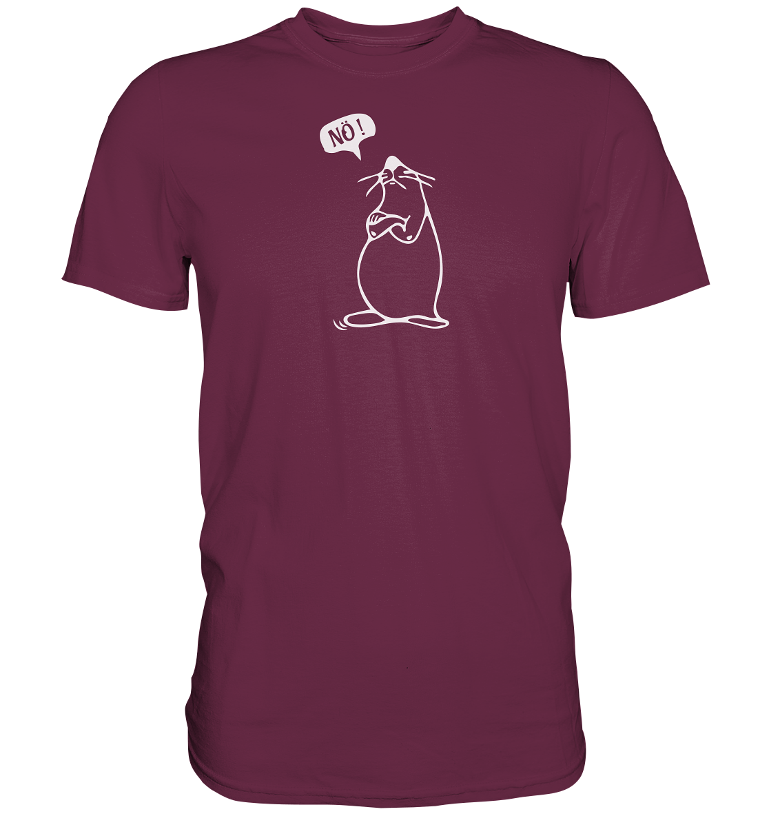 Nö - klare Ansage - Premium unisex Shirt