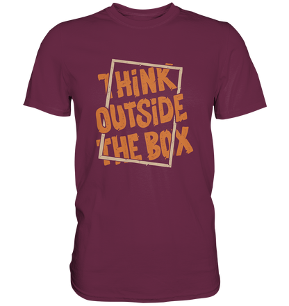 Think outside the box - Unisex Premium Shirt - mehrere Farben