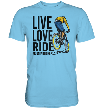 Live Love Ride Mountain-Bike - Premium unisex Shirt