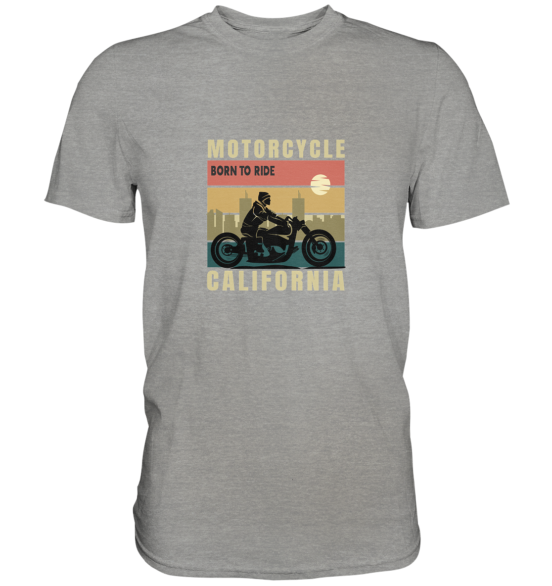 Motorcycle California - Born to ride - Premium Unisex Shirt