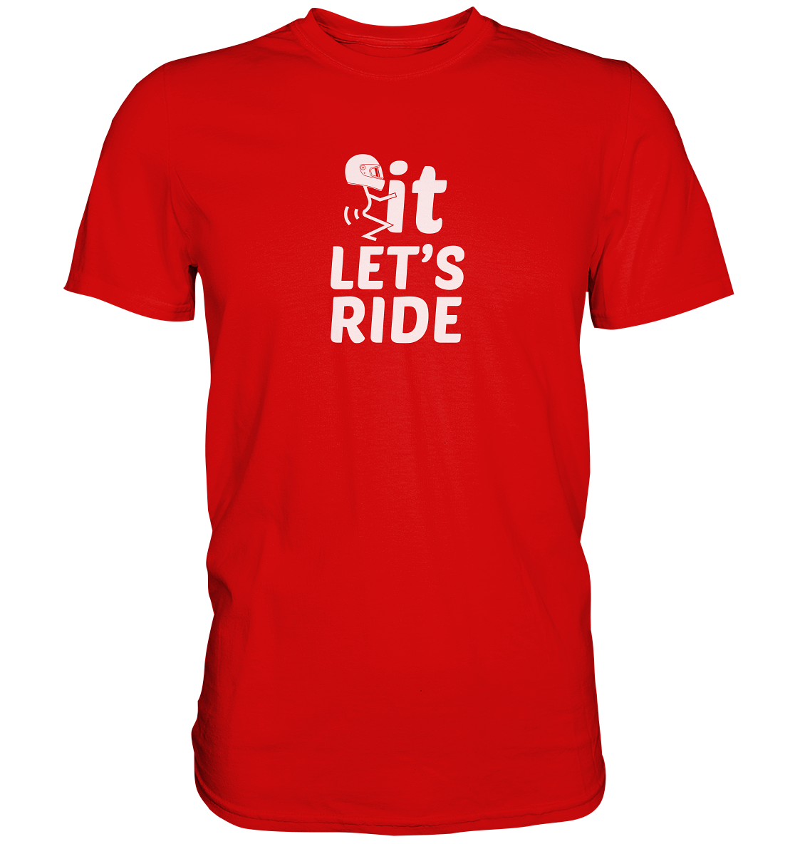 It lets ride - Premium unisex Shirt